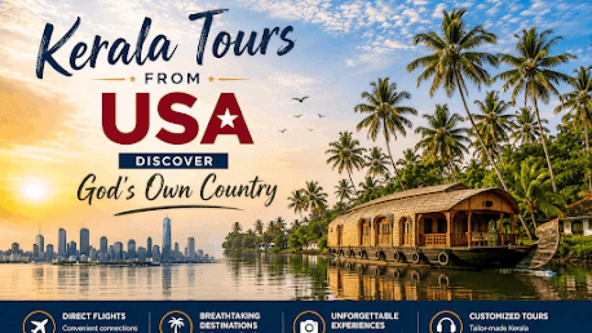 Kerala Tours From USA: Discover God's Own Country