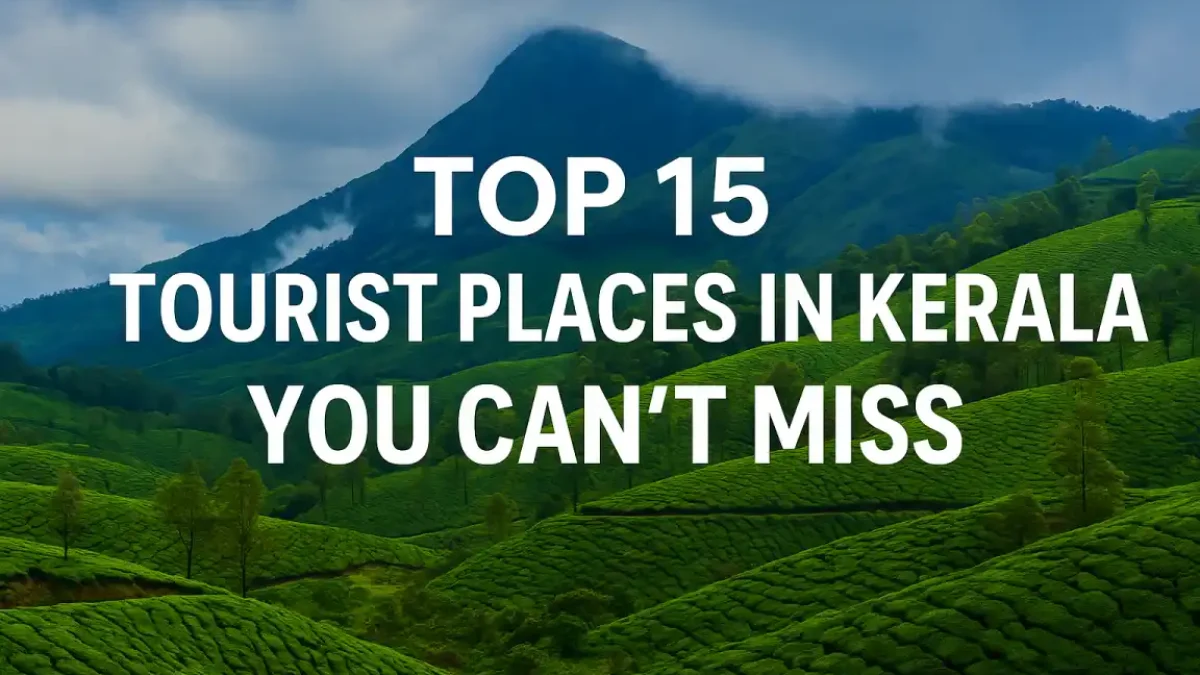 Tourist Places in Kerala