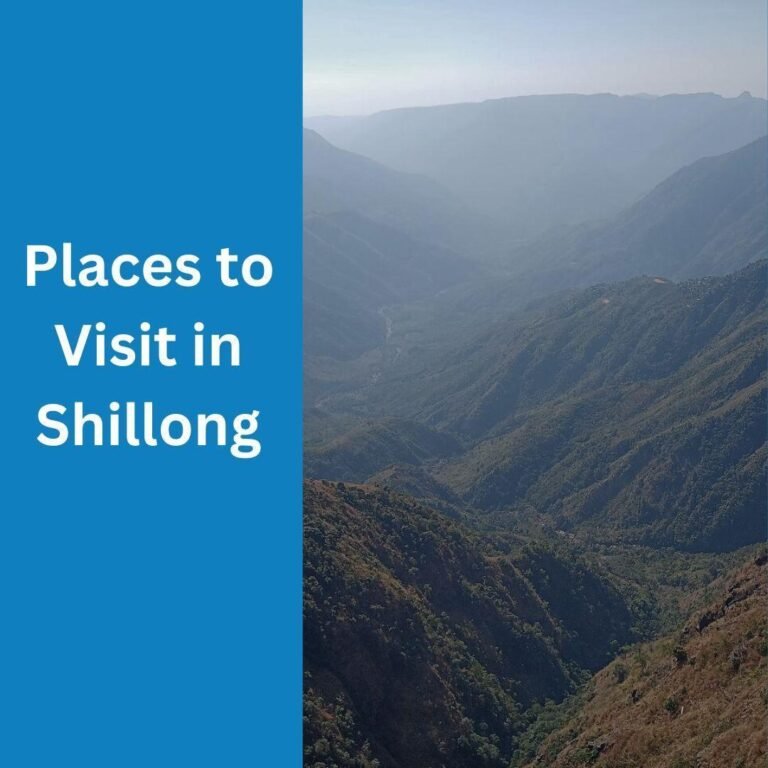 Places to Visit in Shillong